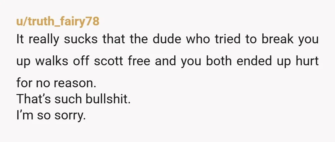 u/girliusmaximus So she just dumped you without doing any due diligence of her own? Honestly I’d be tempted to block her the same way and just move on if this...