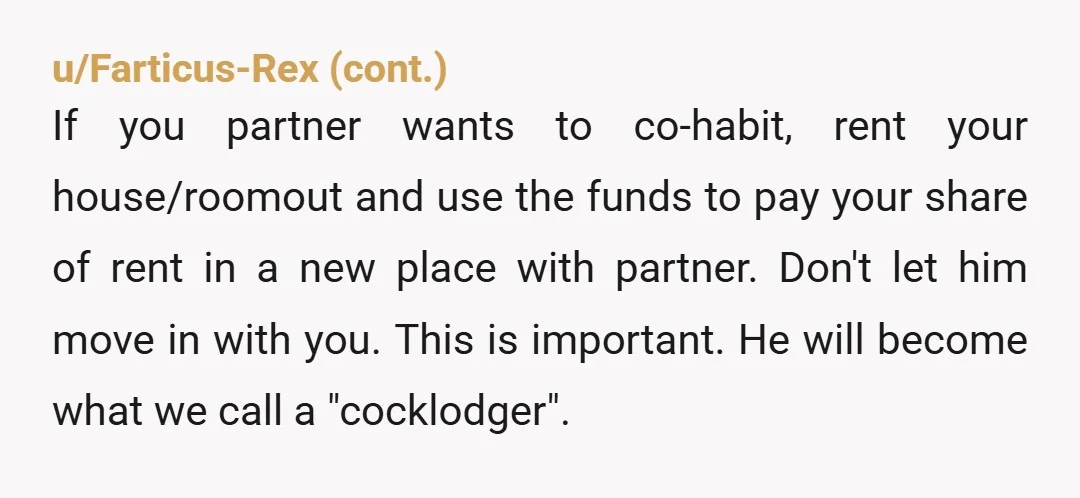 u/Homeschoolmama45 Nope! Why sell a paid off perfectly fine house? Sounds like he wants you to cash flow a lifestyle he can’t afford. Also I’d be wary if his first...