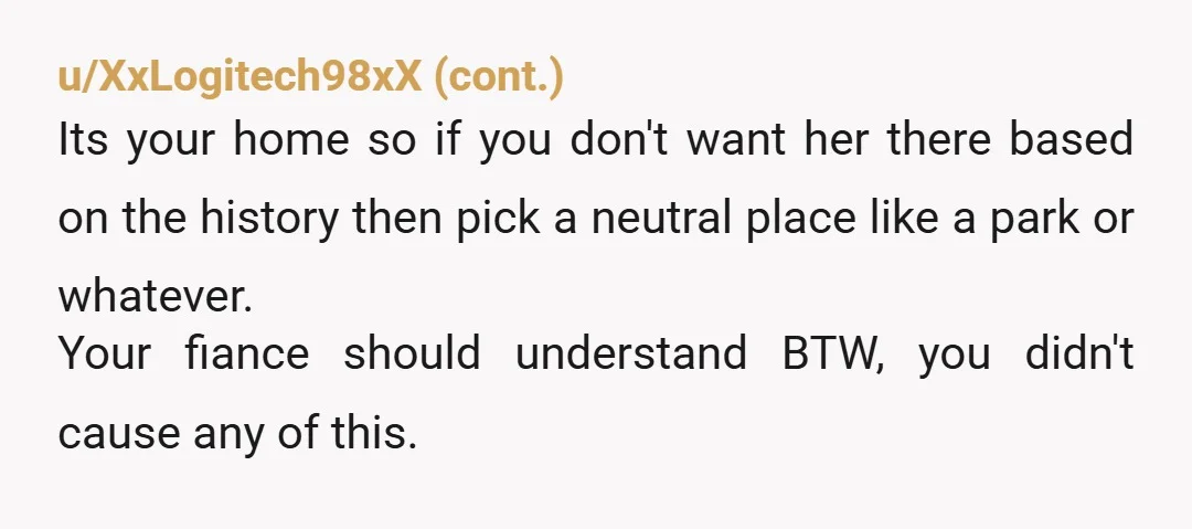u/Dost_Thou_Not_Hoist She tried to destroy your relationship with your husband. I wouldn't want this harpy to darken my doorstep She said she has "no point in speaking with you" so...