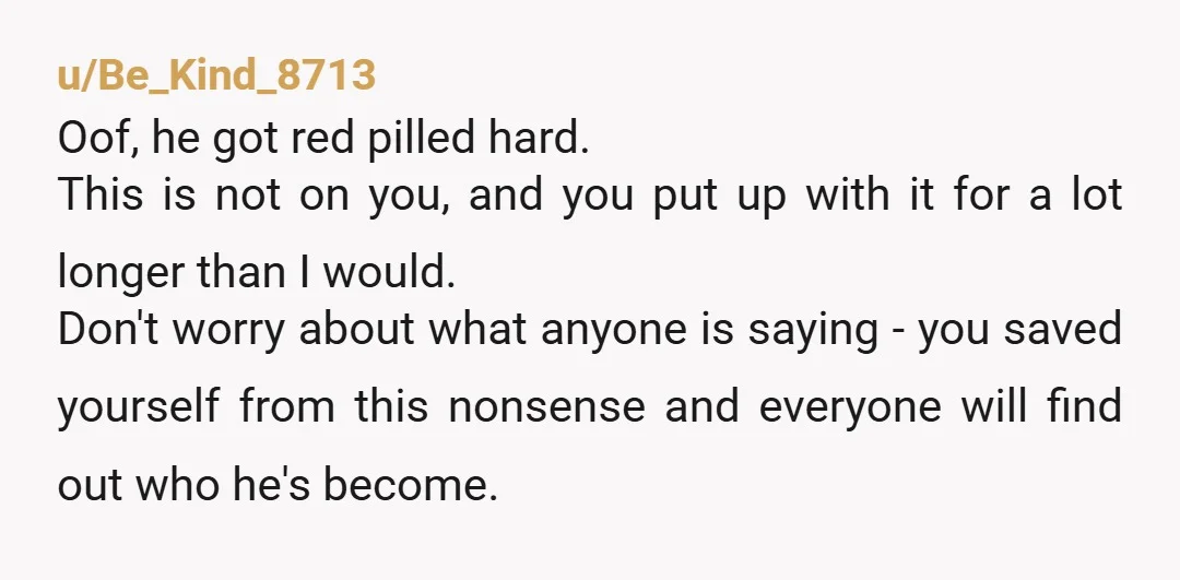 u/Dreadkiaili NOR these toxic red pill podcasts only profit if the guys can’t find a woman who wants them as a partner. So, they turn them into people most women...