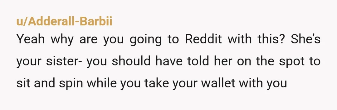 u/mintbloo NTA i'll never understand why brides suddenly become so b**** when they're about to get married. you don't have a vivid hair color, you don't have a fantasy hair...