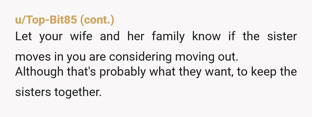 u/alloutofchewingum NTA You forgot option 3: slip the landlord a case of nice wine in exchange for refusing SIL for some trumped up reason and not let her stay with...