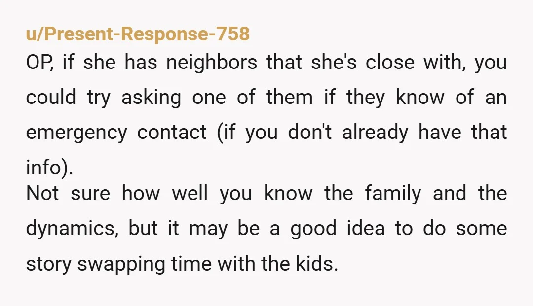 u/Commercial-House-795 You did everything right. For next time, get two emergency contacts, a nearby backup adult, and a simple medical consent on file. Set a clear check-in time with automatic...