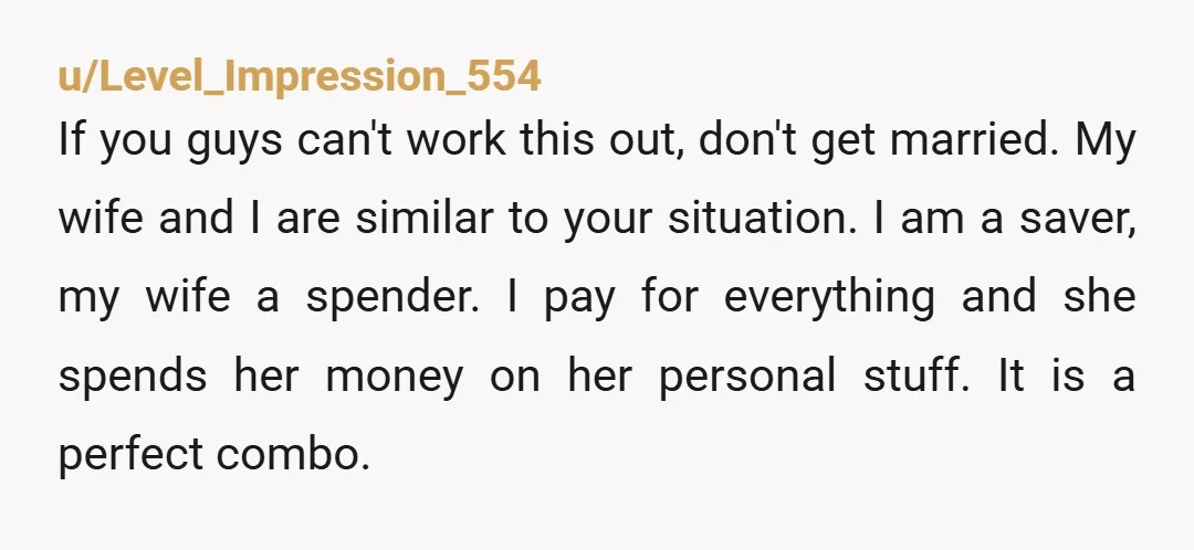 u/Independent-Moose113 NTA. Your girl wouldn't blow all her money if she didn't think you were her safety net. Good thing you set her straight. I realize she's going to be...
