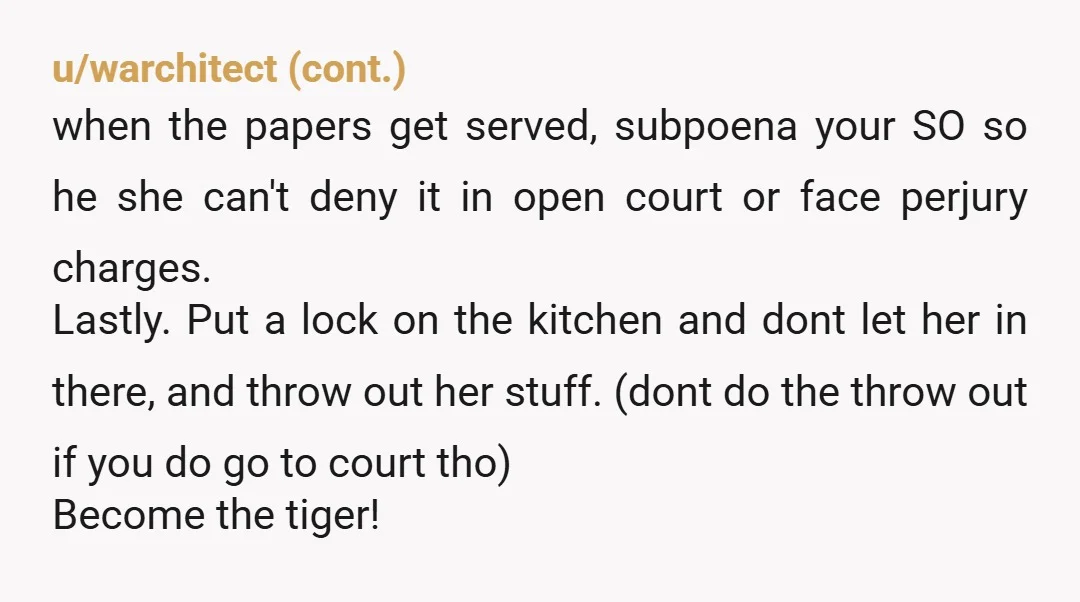u/Carrie56 Give her the bill, or send her out with a shopping list to replace everything she threw out. Better still - throw HER out