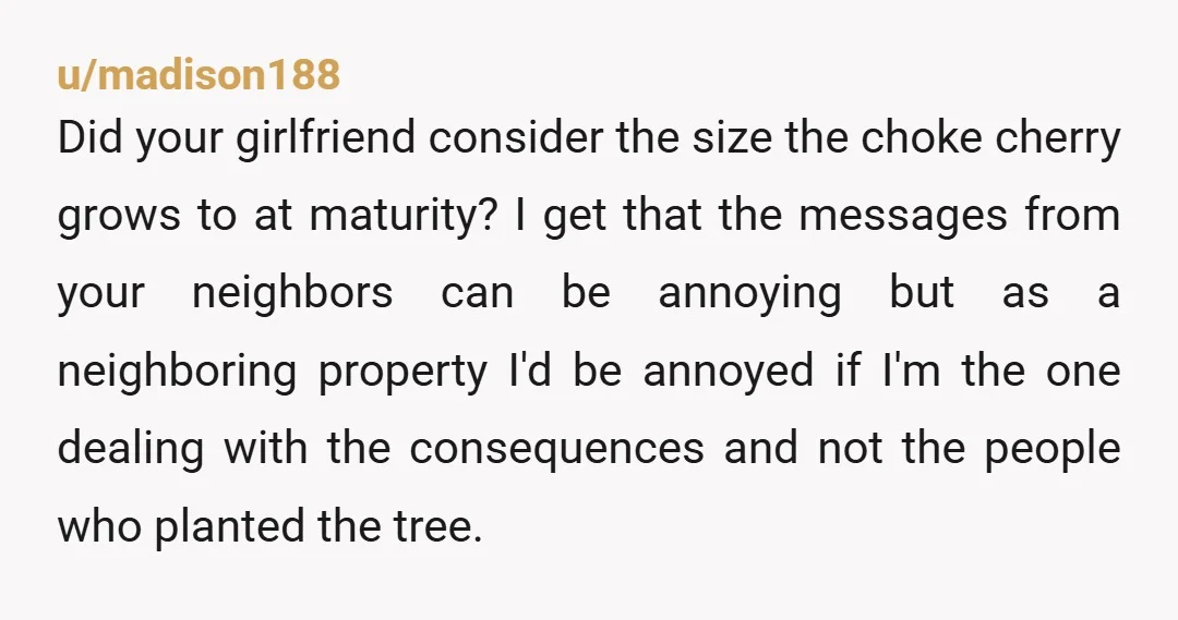 u/_bufflehead Check your local ordinances. A setback of about 20+ feet for large trees is recommended. Upir Your neighbors are right about the suckers, so you will want to be...