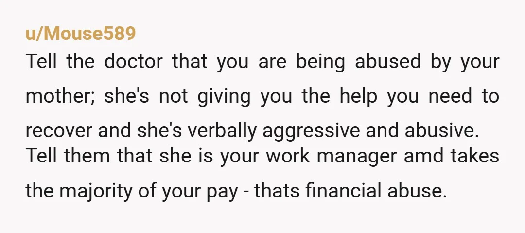 u/RestingBitchFave NTA Yikes OP. I have HS so I have some experience with cysts in uncomfy places, but that sounds awful! Your mom is being horrible when you're already is...