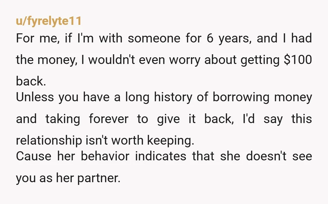 u/fyrelyte11 For me, if I'm with someone for 6 years, and I had the money, I wouldn't even worry about getting $100 back. Unless you have a long history of...
