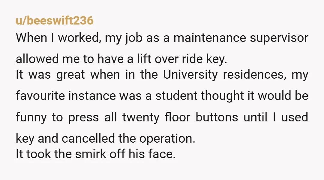 u/Ancient-Promise-8559 Man. The way I would’ve hit all the buttons leading up to my floor, held it on each floor for a few minutes, sent it up to the right...