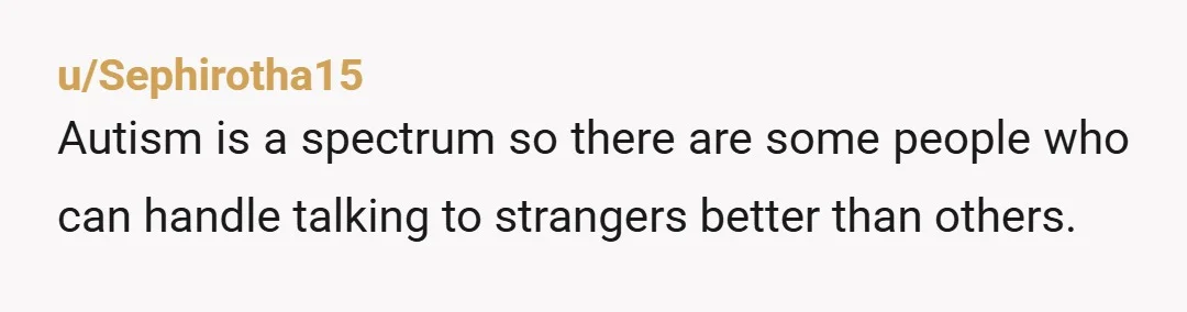 u/humsterdaddy As someone with autism, I feel like so many people in recent years have started using it as an excuse to be an AH and as much as I...