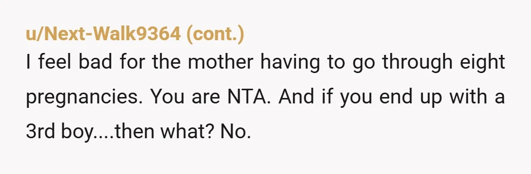 u/Conscious_Kelly
Have a vasectomy. If you and your wife do not use contraceptives, she'll probably try to baby trap you.