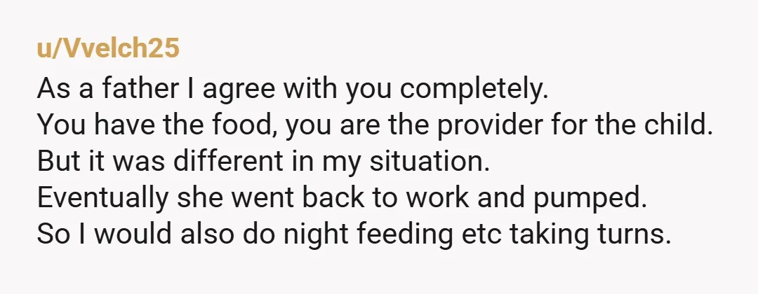 u/Timely-Profile1865 NTA, some people jsut get way caught up in the idea of sharing all duties even if it makes no sense at all. Sounds like you and husband have...