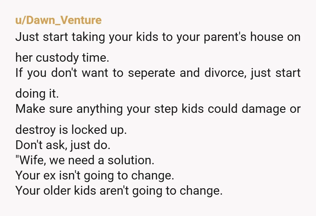 My wife and I also have two toddlers together... I worry every day about my kids and what will happen to them if they are constantly bullied by older siblings...