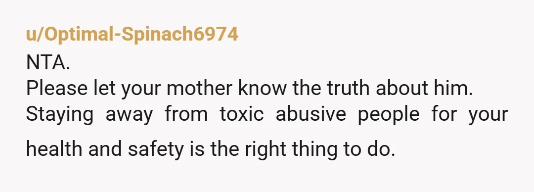 u/LoftyDreams7473
NTA. Do not go to his house. Your safety comes first. Your mom needs a wake up call.