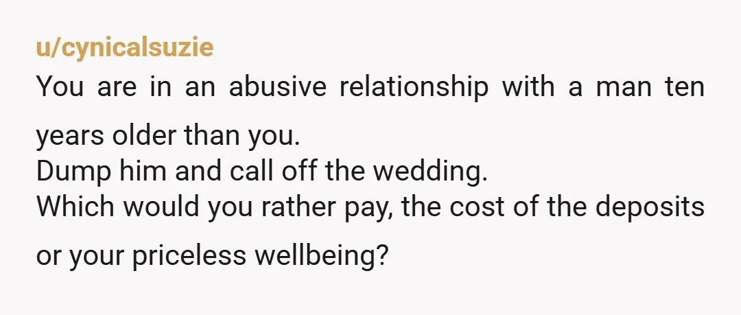 u/fjsfjdljdjdsfpoeirwe One day, that abuse won't be just words. And one day, that physical abuse can/will lead to your death. Are you willing to risk that it doesn't go that...