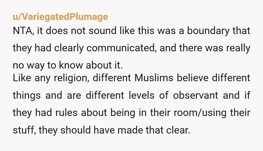 u/Expert-Coconut839 NTA. No one should EVER force their religion upon anyone else. You are not Muslim, they are. It’s their problem, not yours. Find some new friends that are more...