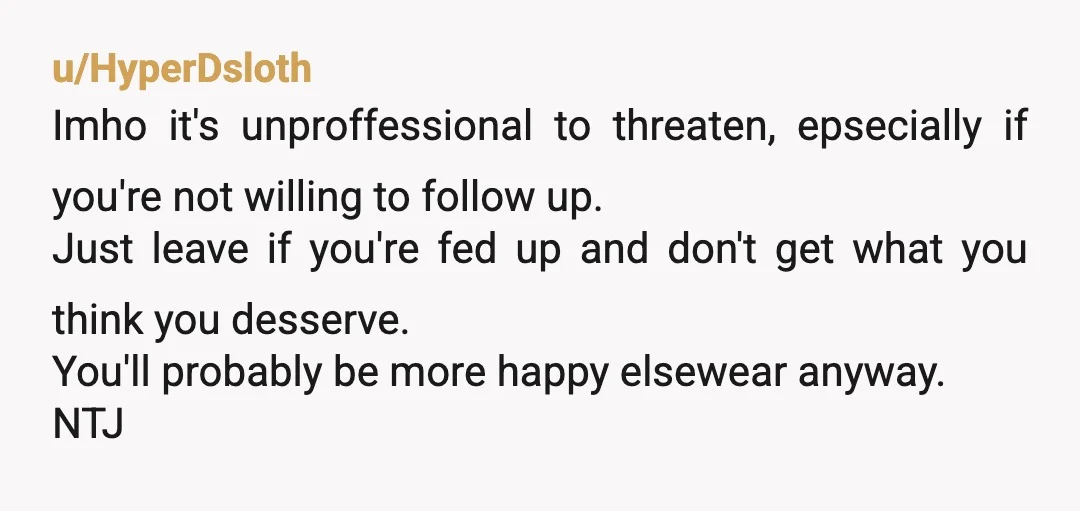 u/FlatPresence6648 You are NEVER the jerk for valuing yourself for your work accomplishments and your work ethic. Ask your boss where HE will be if you walk away. And spruce...