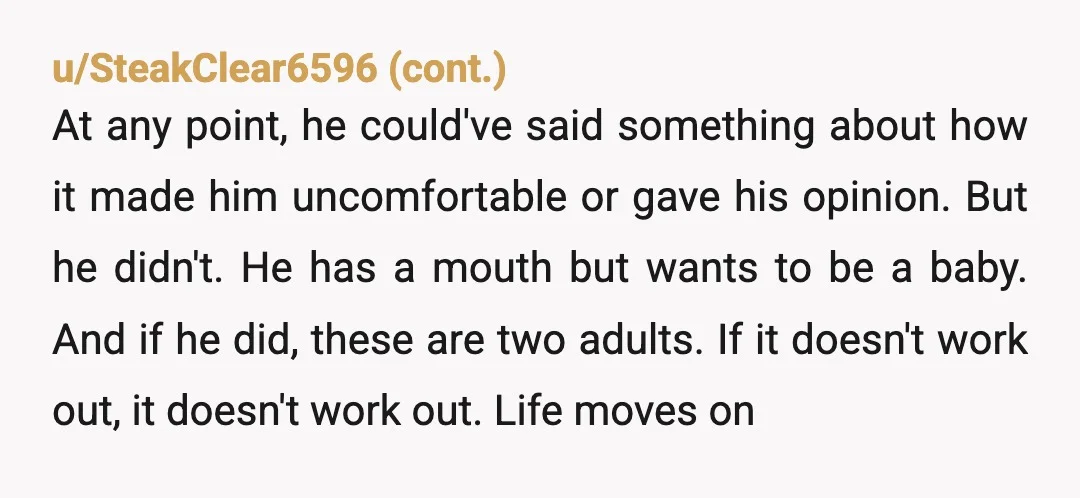 u/These-Lie-5854 "If your boob's are even a little smaller then I will be unwilling to touch you" Geez, I guess you just learned that he was only in the relationship...