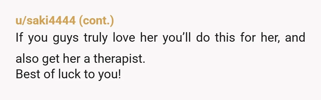 u/Cloverfield1996
Kinda weird how many times you mention her looks.
I know you don't know much about her personality yet but, like, chill out on how "pretty" the child is.