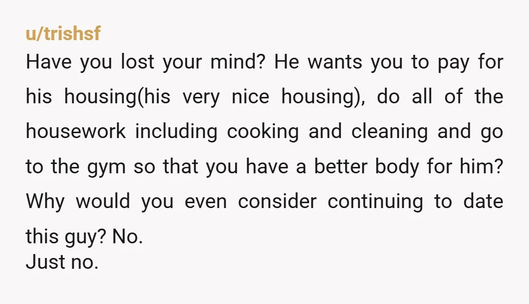 u/Akasha250 His mindset simple. You're supposed to be his mommy. Congrats, you're about to receive a teenage son.