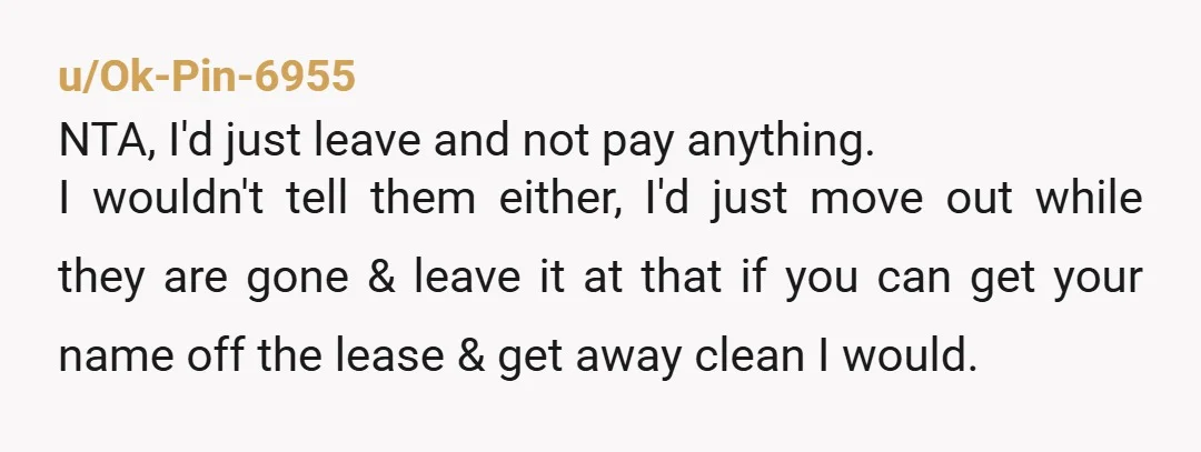 u/Next-Firefighter4667 You sound like you've let them push you around too much as it is, you would be TA to yourself for paying 2 extra months if you're not obligated...