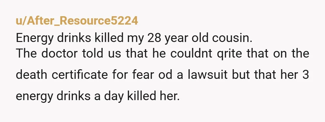 u/Final_Swordfish_93 I love that clearly her grade is not NEARLY as important as potentially - what? hurting her feelings by pointing out energy drinks are not healthy or even appropriate...