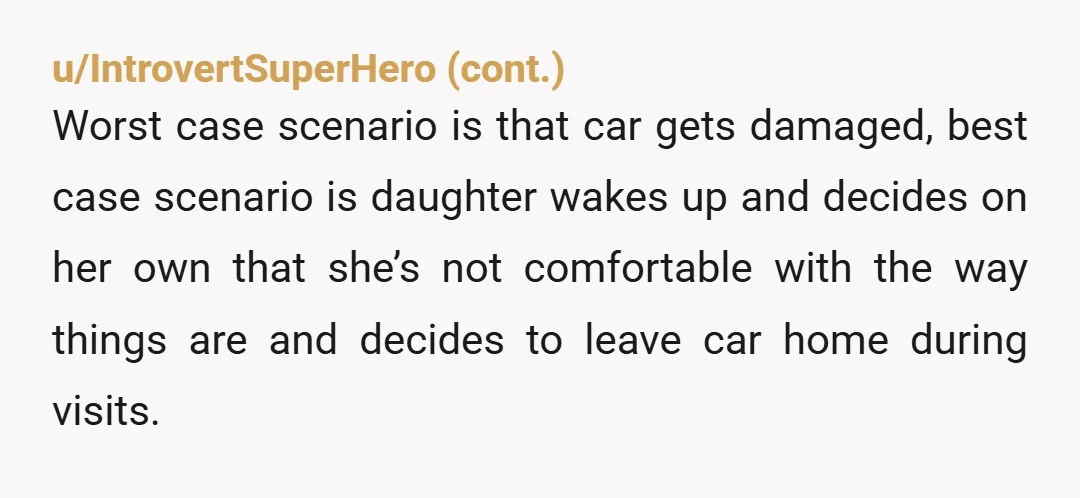 u/gurlwithdragontat2 NTA - if the rule cannot be respected then she needs to be transported to and from during custody time. Having someone else driving your car is a liability....