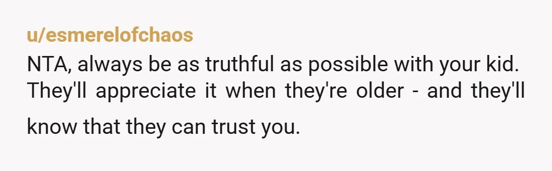 u/truecountrygirl2006 It might be a good time to talk to your daughter about how some parents will tell fibs to children to try to get the child upset at the...