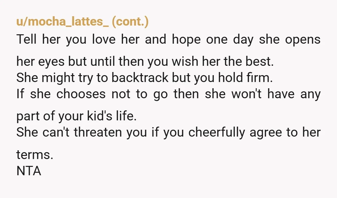 u/SnooSongs3787 No. You are NTA. In fact, you choosing to protect and prioritize your wife and child is the correct call here. You are creating your own family, and the...