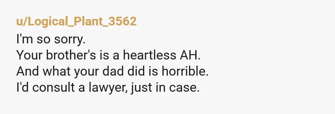 u/gdognoseit Women are always used for caregiving. The sons never are expected to help. I’m sorry your father did this to you. He used you. The amount of money he...