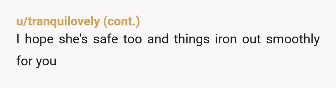 u/Aggressive_Cup8452 She will be coming back. So change the locks.  It's hard having to bully someone to break up with you. No judgment here. It would be nice if a...