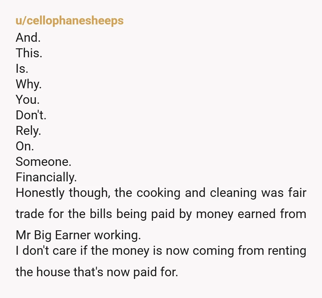 u/Yolandi2802 My husband recently retired. I’ve been retired a while because of physical health problems. I still cooked and cleaned and washed and ironed. Now we have agreed to share...