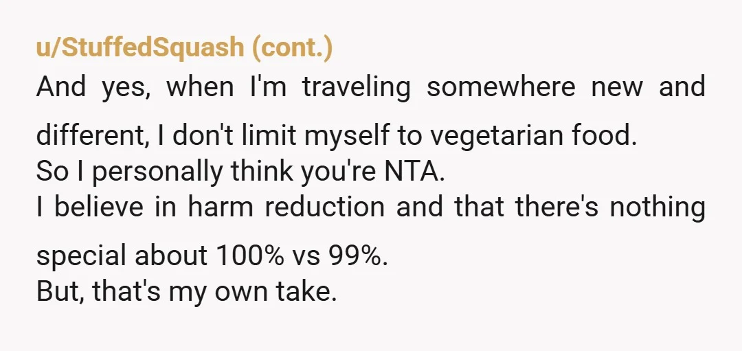 u/AcephalicDude NAH You and your partner have a serious difference in core values and it's going to be difficult to navigate that... nobody's fault, but somebody is going to have...