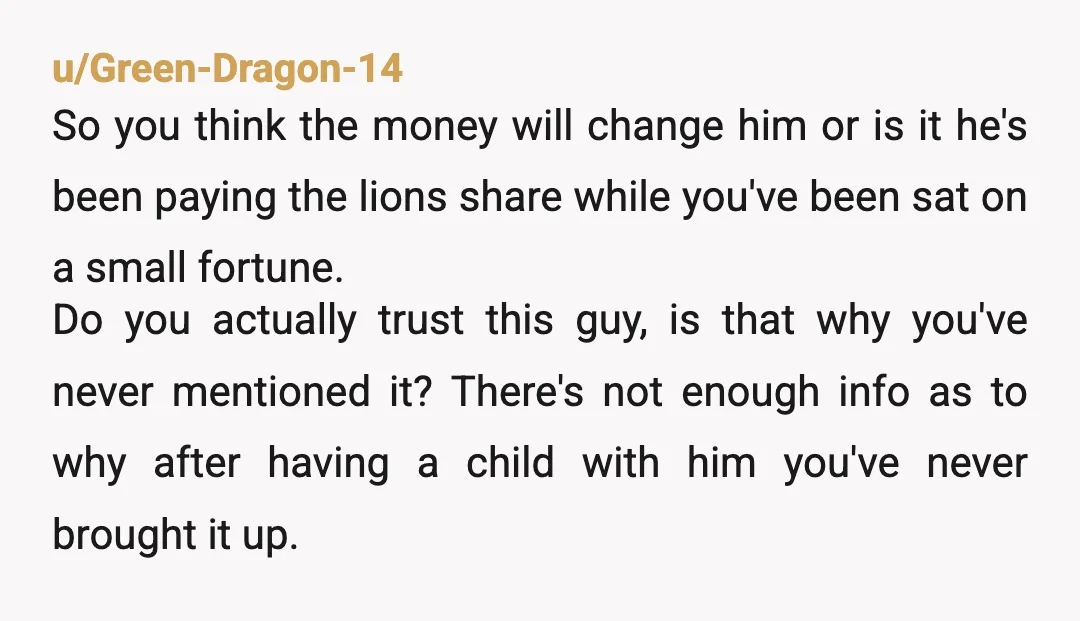 u/Lexa19_HK You need to think about why you feel like you can’t trust a man you want to get engaged to. Is it from previous relationships / or has he...