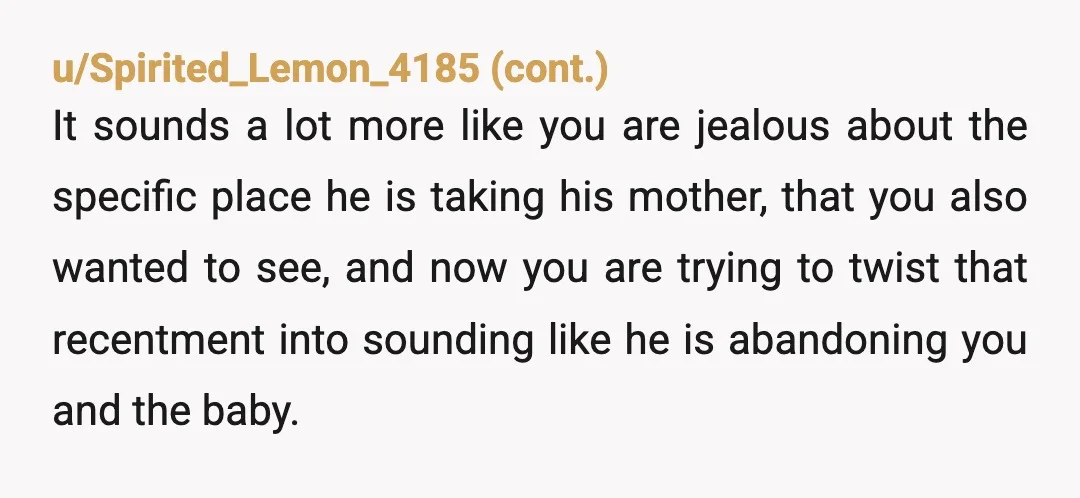 u/GimmeQueso
NTA but I don’t suggest having more children with him.