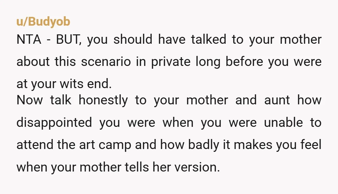 u/Quiet-Mastodon-3622
Nta By now, your mom has probably convinced herself her story is true, and believes it whole heartily.