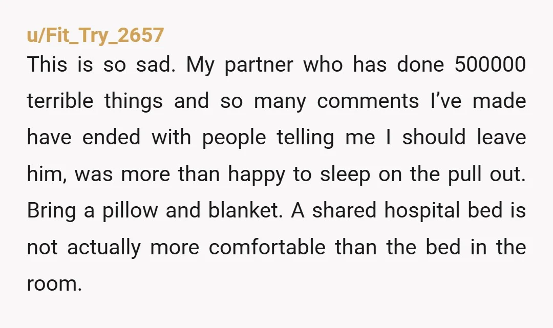 u/abijones_xxx Okay so let me get this straight, you grew his baby inside your body, completely displacing your organs, your cervix needs to dilate 1000% its original diameter and your...