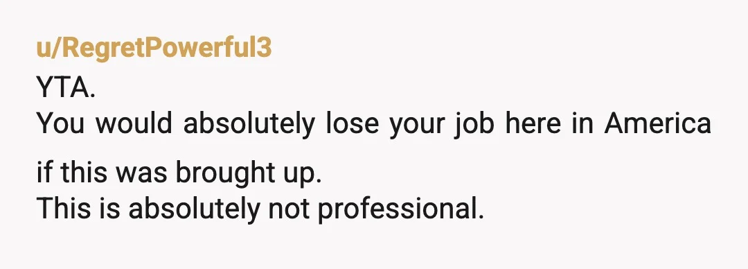 u/RadiantGrocery1889 You want to be cool. You are not being cool, you are being stupid. Do you not see that your position is one that you should protect at all...