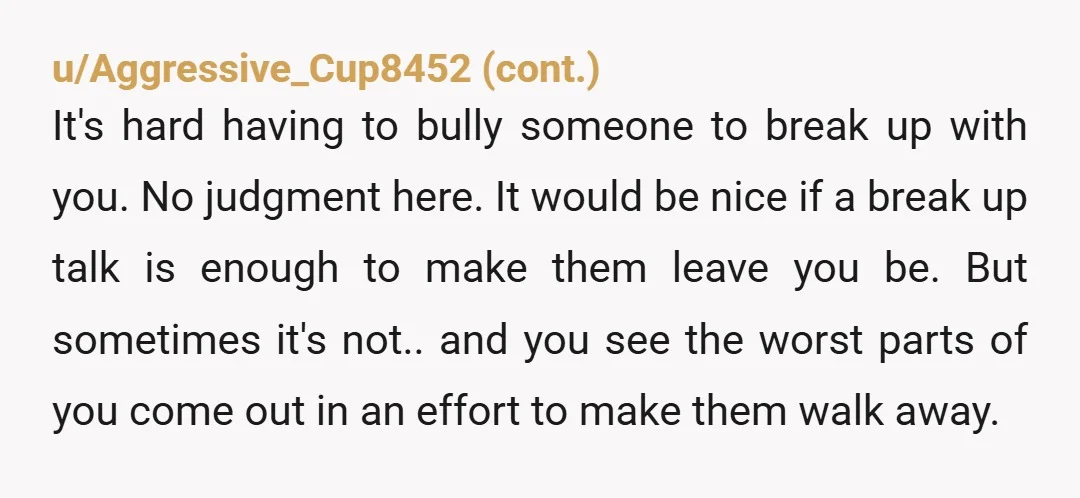 u/Stretchnuts- Thanks for sharing, I can relate to a lot of this story. Living in the same house after the relationship ends takes a toll on you. Best advise I...