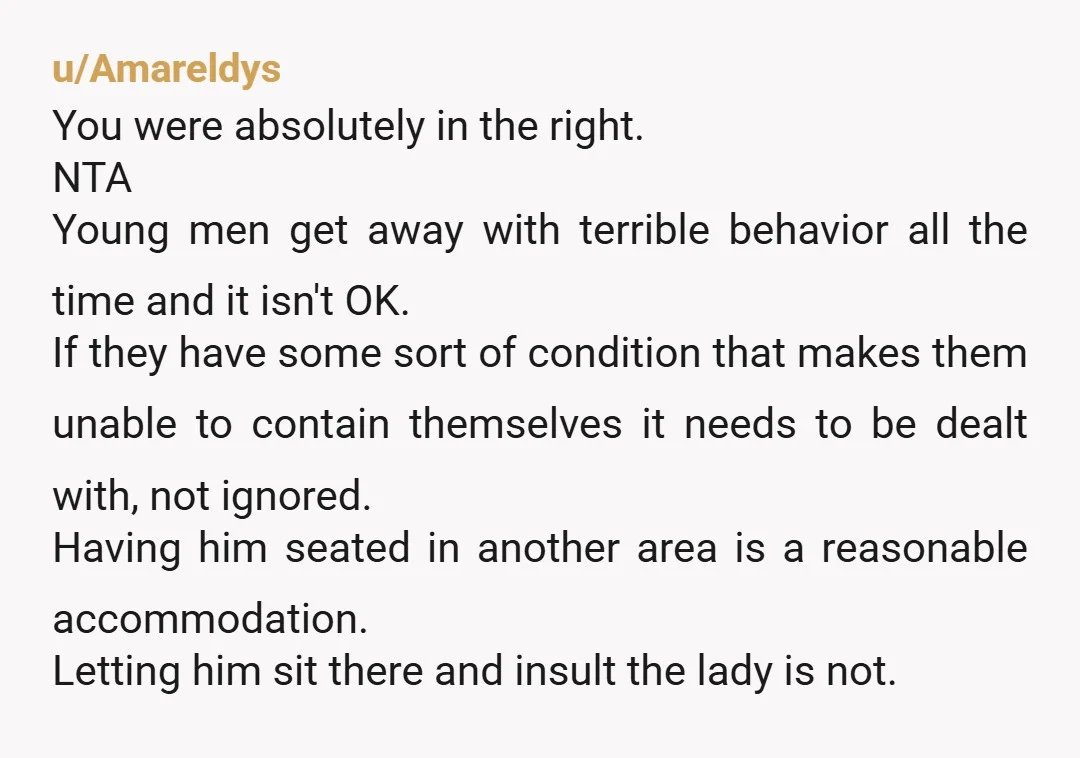 u/jaguarsp0tted
if a disabled person is an AH because of their disability they should still be reprimanded lol. that family was just being lazy jerkoffs.
NTA