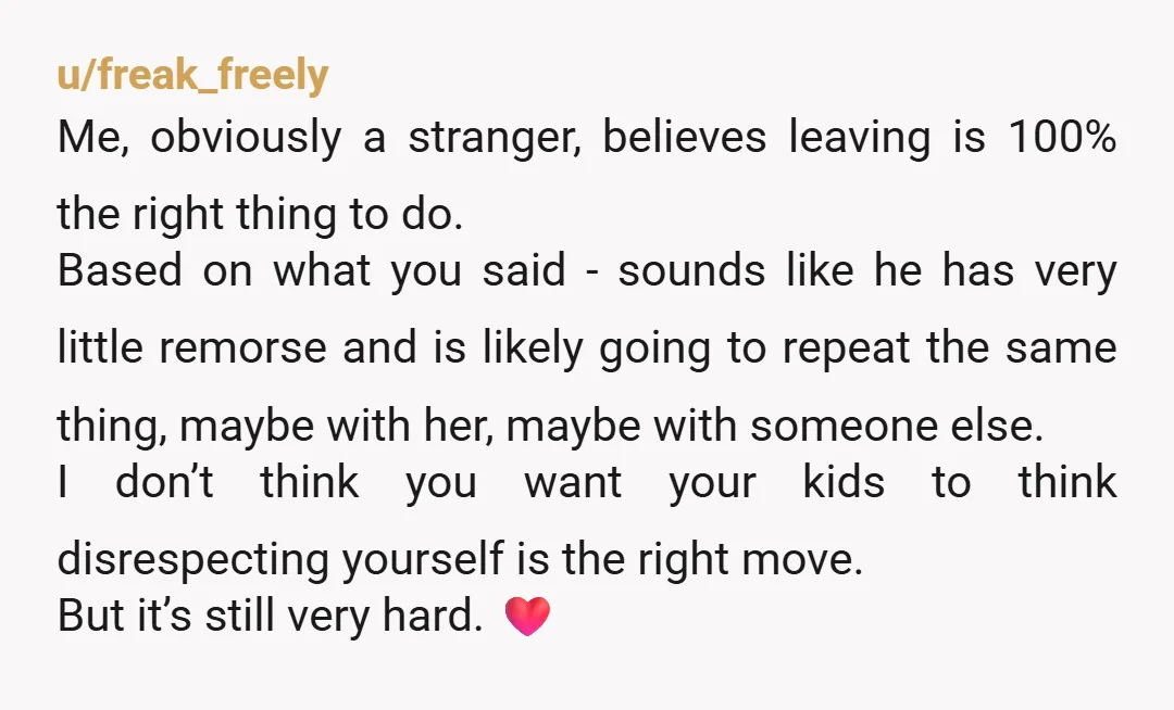 u/Classic-Delivery3875 You’re mourning the marriage not the person you’re married to. Super common. Do not go back to this man. You deserve to be properly loved and your children deserve...