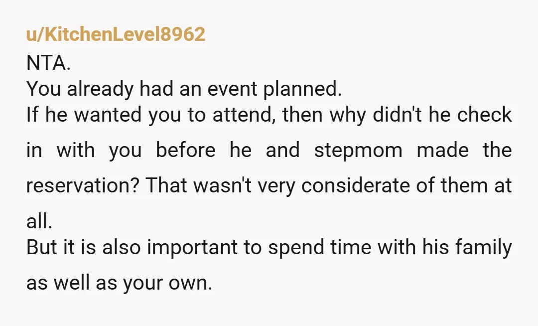 u/MCB_2494 NTA. If it really was that important for you to be there, he should have mentioned it earlier. Also, I don’t think it’s THAT big of a deal miss...
