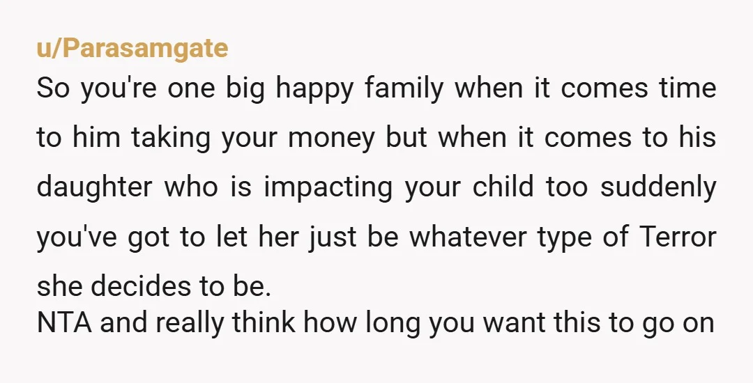 u/ImmediateShallot7245 I think you need to get your own place and stop funding your boyfriend life. You don’t want her to be able to hurt your child because he can’t...