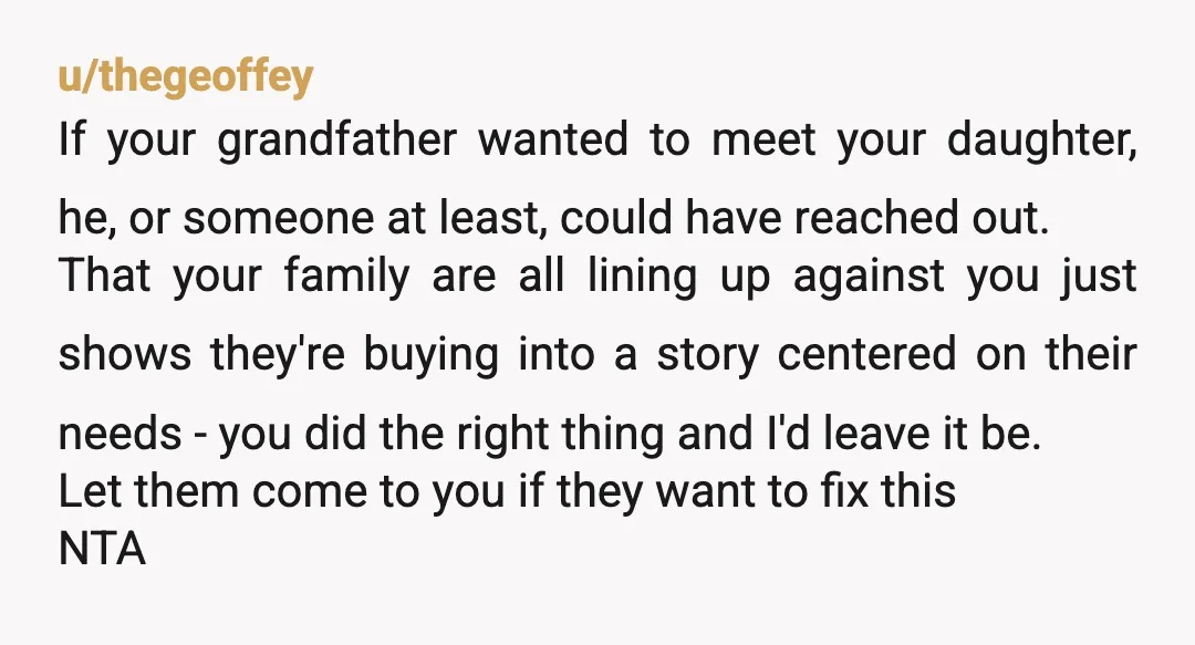 u/That_Wing8062 NTA- I am so sorry you're experiencing this. What is happening is wrong on so many levels. I think your daughter not having a relationship with that side of...
