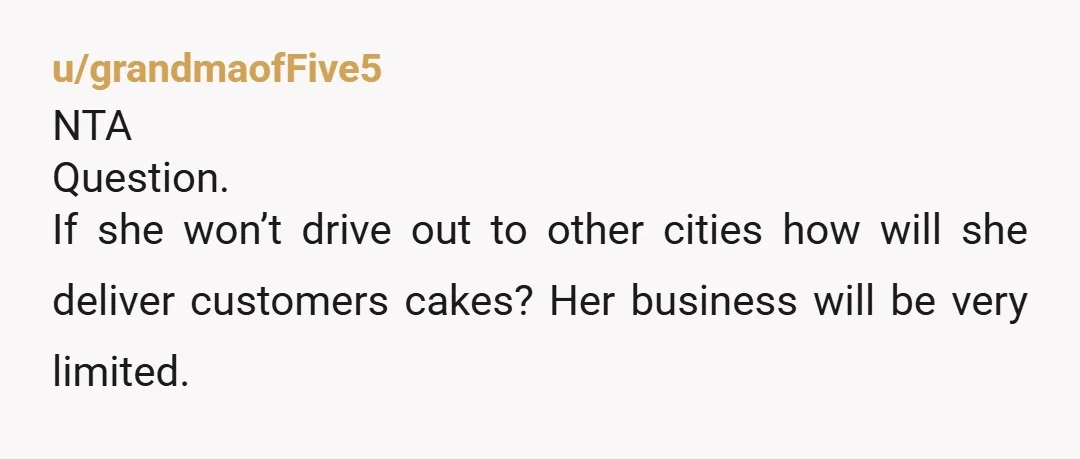 u/GentlemanlyMeadow NTA at all, and LOLOLOL!! Katy is such a disaster. You have to start working on a wedding cake several days before the event. Please update us, I want...
