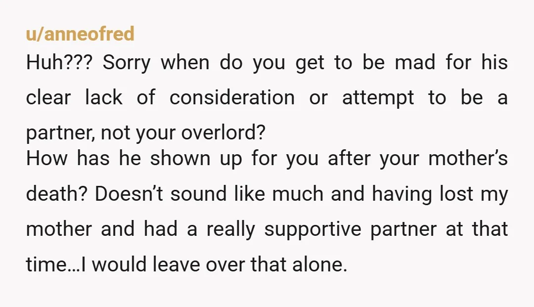 u/Firm_Distribution999
Girl, stop being a doormat for this man.
Find your spine and your confidence.
Also stream Manchild by Sabrina Carpenter because that’s who you’re dating 