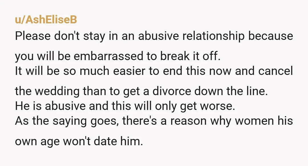 u/Taminella_Grinderfal Of course you cancel the wedding and dump him, this is insane. He asked you to commit insurance fraud and risk a felony and then turned abusive. Do you...