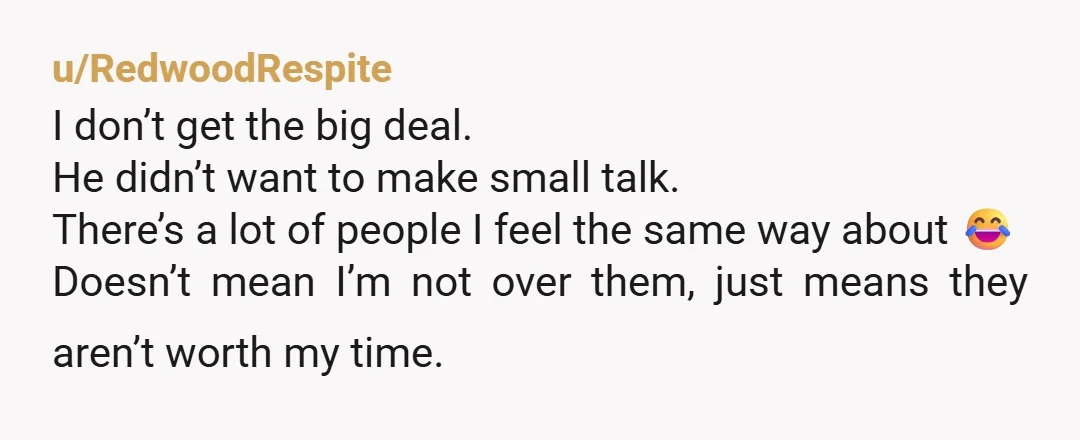 u/AlternativeResort477
I would hide from my ex and I haven’t seen her in 20 years