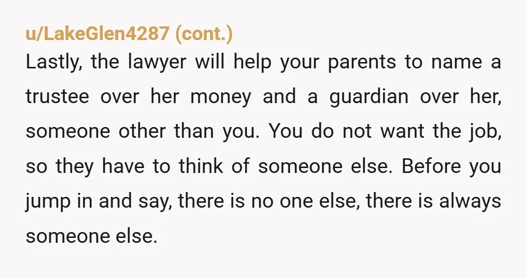 u/RukeRim Definitely disabled. No normal person stays home forever without dating or having kids and chooses to have no job and no money. Not normal