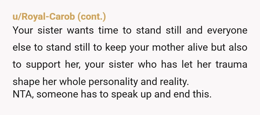 u/Pizzafan91 NTA I agree with the previous comments. She definitely sounds like she needs therapy, whether it be for her being unable to move on or because of her manipulating...